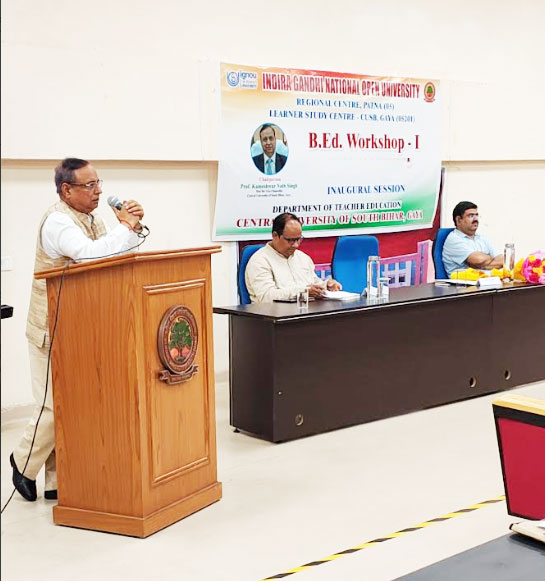 IGNOU B.Ed. Workshop, at Dept. of Teacher Education, May 29 - June 09, 2025